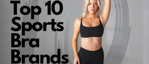 Sports Bra Brands