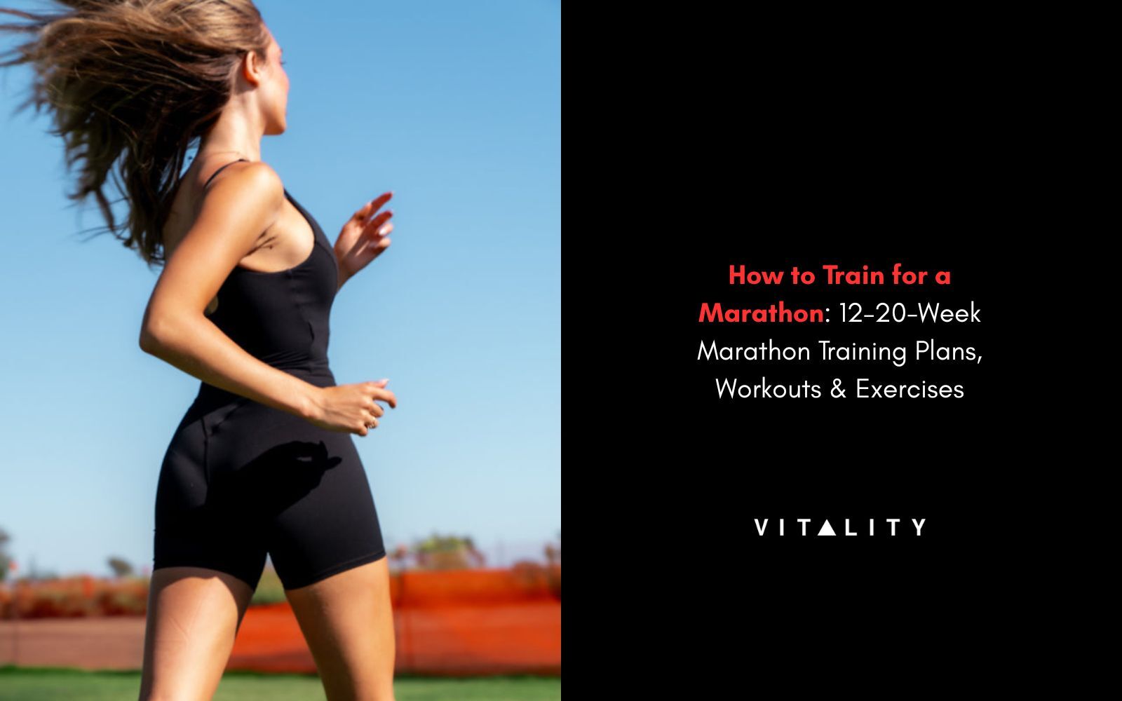 How to Train for a Marathon: Plans, Workouts & Tips – Vitality Athletic ...