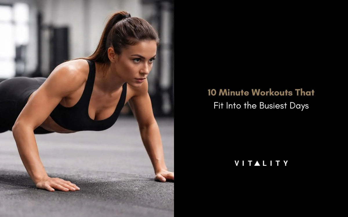 Snack-Sized Workouts | 10-Minute Routines for Busy Schedules – Vitality ...
